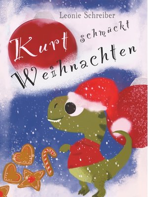 cover image of Kurt schmückt Weihnachten